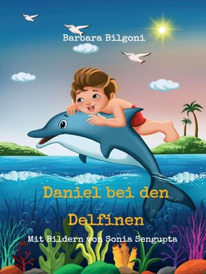 cover image of Daniel bei den Delfinen